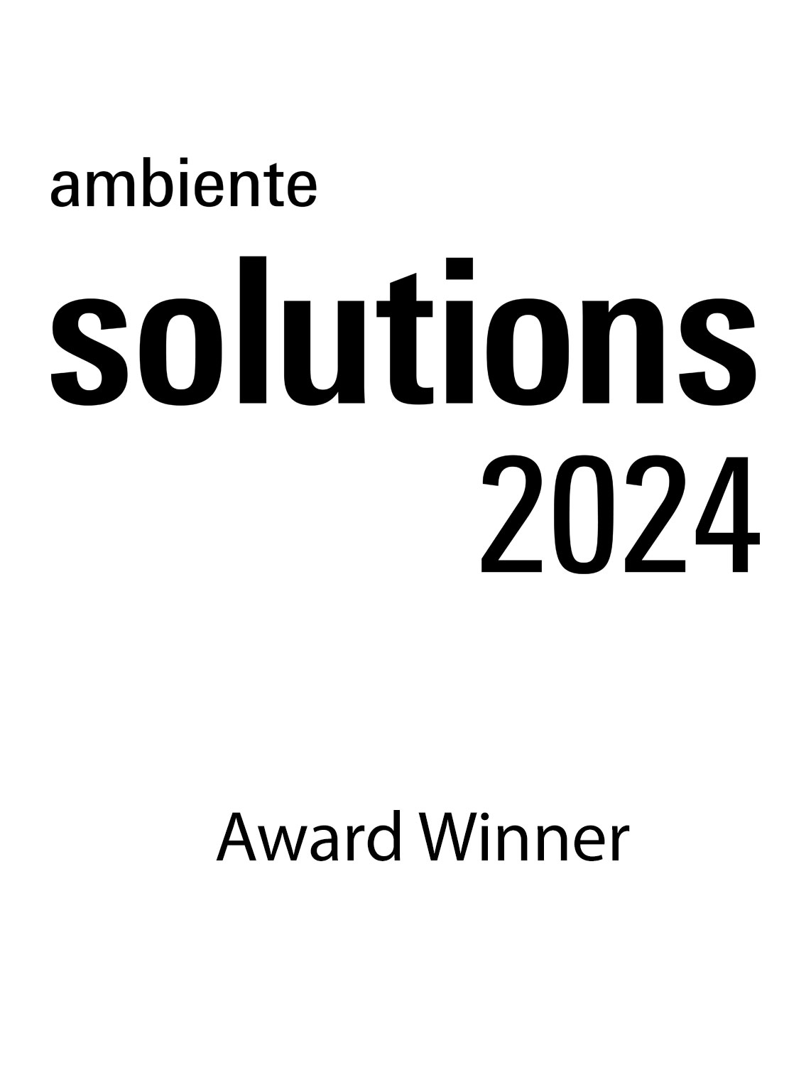 50 118 13 01_Ambiente-Solutions-2024-Award-Winner.jpg Ambiente-Solutions-2024-Award-Winner